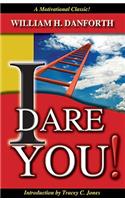 I Dare You!
