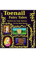 Toenail Fairy Tales