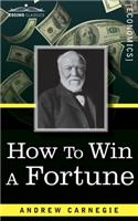How to Win a Fortune