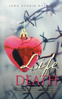 Life and Death