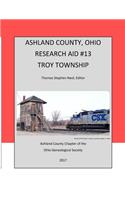 Ashland County, Ohio Research Aid #13 Troy Township
