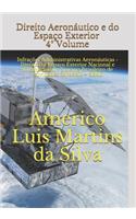 Direito Aeronáutico e do Espaço Exterior - 4° VOLUME
