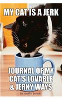 My Cat is a Jerk