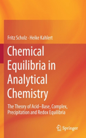 Chemical Equilibria in Analytical Chemistry