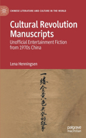 Cultural Revolution Manuscripts