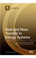 Heat and Mass Transfer in Energy Systems