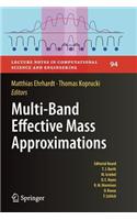 Multi-Band Effective Mass Approximations