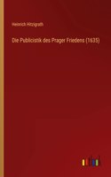 Publicistik des Prager Friedens (1635)