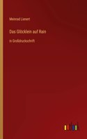 Glöcklein auf Rain