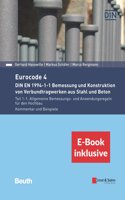 Eurocode 4 - DIN EN 1994-1-1 Bemessung und Konstruktion von Verbundtragwerken aus Stahl und Beton. Teil 1-1: Allgemeine Bemessungs- und