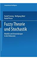 Fuzzy Theorie Und Stochastik