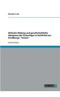 Höfische Bildung und gesellschaftliche Akzeptanz der Tristanfigur in Gottfried von Straßburgs Tristan