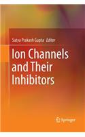 Ion Channels and Their Inhibitors