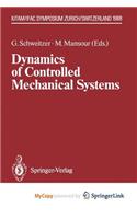 Dynamics of Controlled Mechanical Systems