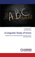 A Linguistic Study of Errors