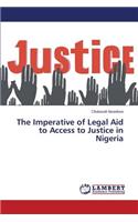 Imperative of Legal Aid to Access to Justice in Nigeria