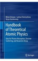 Handbook of Theoretical Atomic Physics