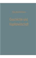 Geschichte und Kapitalwirtschaft