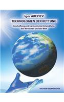 Technologien der Rettung - Eschaffung und harmonische Entwicklung des Menschen und der Welt - Die Welt des Menschen - Das fünfte Buch