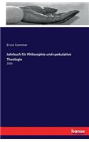 Jahrbuch für Philosophie und spekulative Theologie