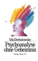Psychoanalyse Ohne Geheimnis