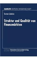 Struktur Und Qualität Von Finanzmärkten