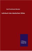 Lehrbuch des deutschen Stiles