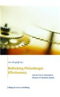 Rethinking Philanthropic Effectiveness: Lessons from an International Network of Foundation Experts