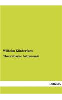 Theoretische Astronomie