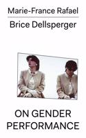 On Gender Performance