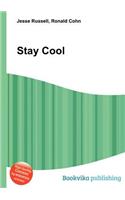 Stay Cool