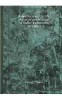 A Discourse on the Life, Character and Writings of Gulian Crommelin Verplanck: (English)