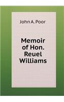 Memoir of Hon. Reuel Williams