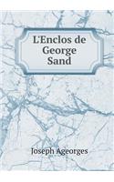 L'Enclos de George Sand