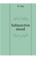 Subjunctive Mood