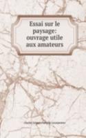 Essai sur le paysage