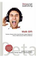 Walk (Ep): (English)