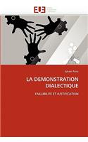 La Demonstration Dialectique