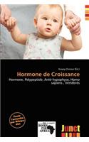 Hormone de Croissance: (French)