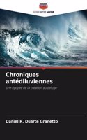 Chroniques antédiluviennes