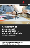 Assessment of professional competencies in university students