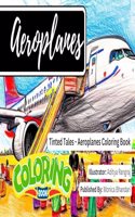 Tinted Tales - Aeroplanes Coloring Book