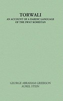Torwali - An Account of a Dardic Language of the Swat Kohistan