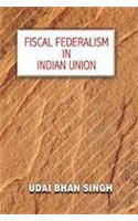 Fiscal Federalism in Indian Union