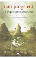 Un Inquietante Amanecer