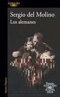 Los alemanes (Premio Alfaguara de novela 2024)