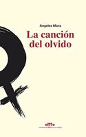 La cancion del olvido
