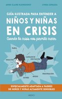 Guia ilustrada para entender a ninos y ninas en crisis