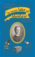 Swedish Tailor and Adventurer