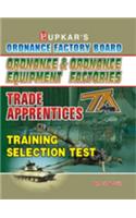 Ordnance & Ordnance Equipment Factories Trade Apprentices Training Selection Test